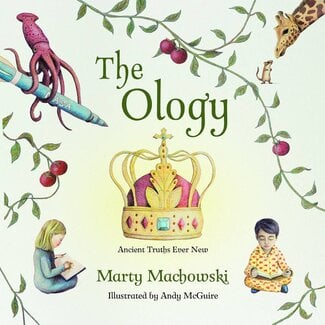 New Growth Press The Ology: Ancient Truths, Ever New
