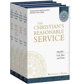 Reformation Heritage Books (RHB) The Christian's Reasonable Service, 4 vols.