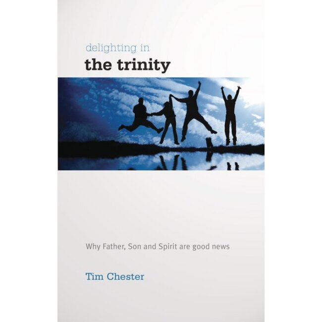 Delight in the Trinity