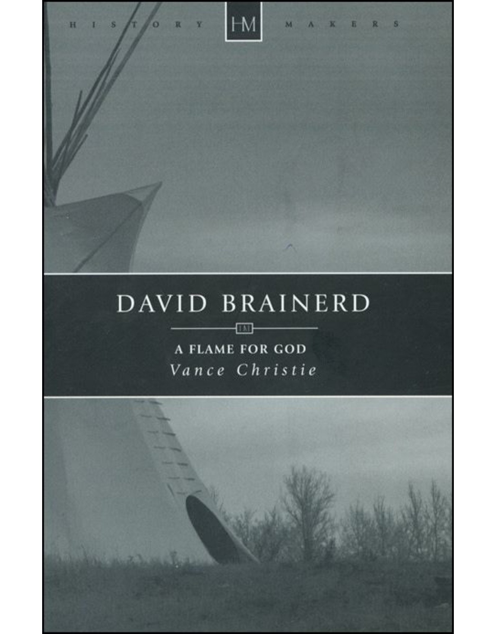 Christian Focus Publications (Atlas) David Brainerd: A Flame for God