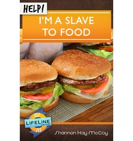 Shepherd Press HELP! Im a Slave to Food