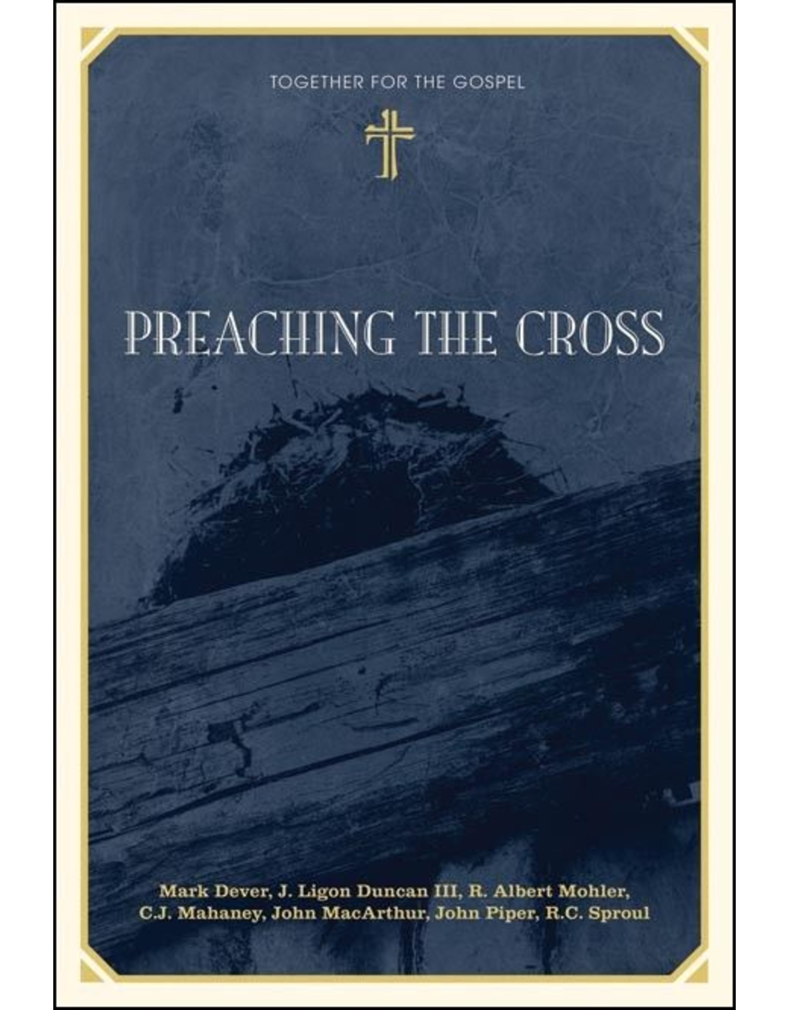 Crossway / Good News Preaching the Cross