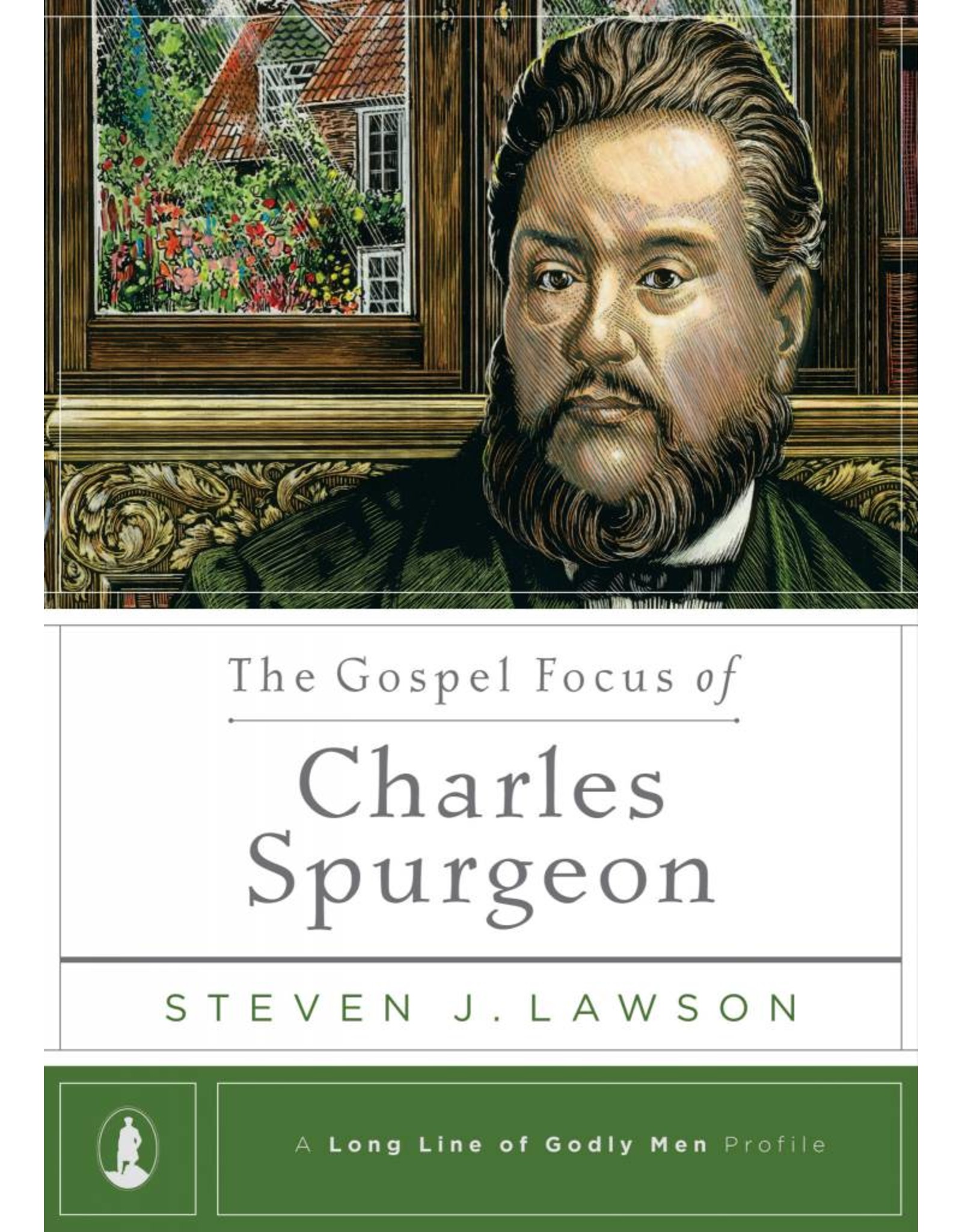 Ligonier / Reformation Trust The Gospel Focus of Charles Spurgeon
