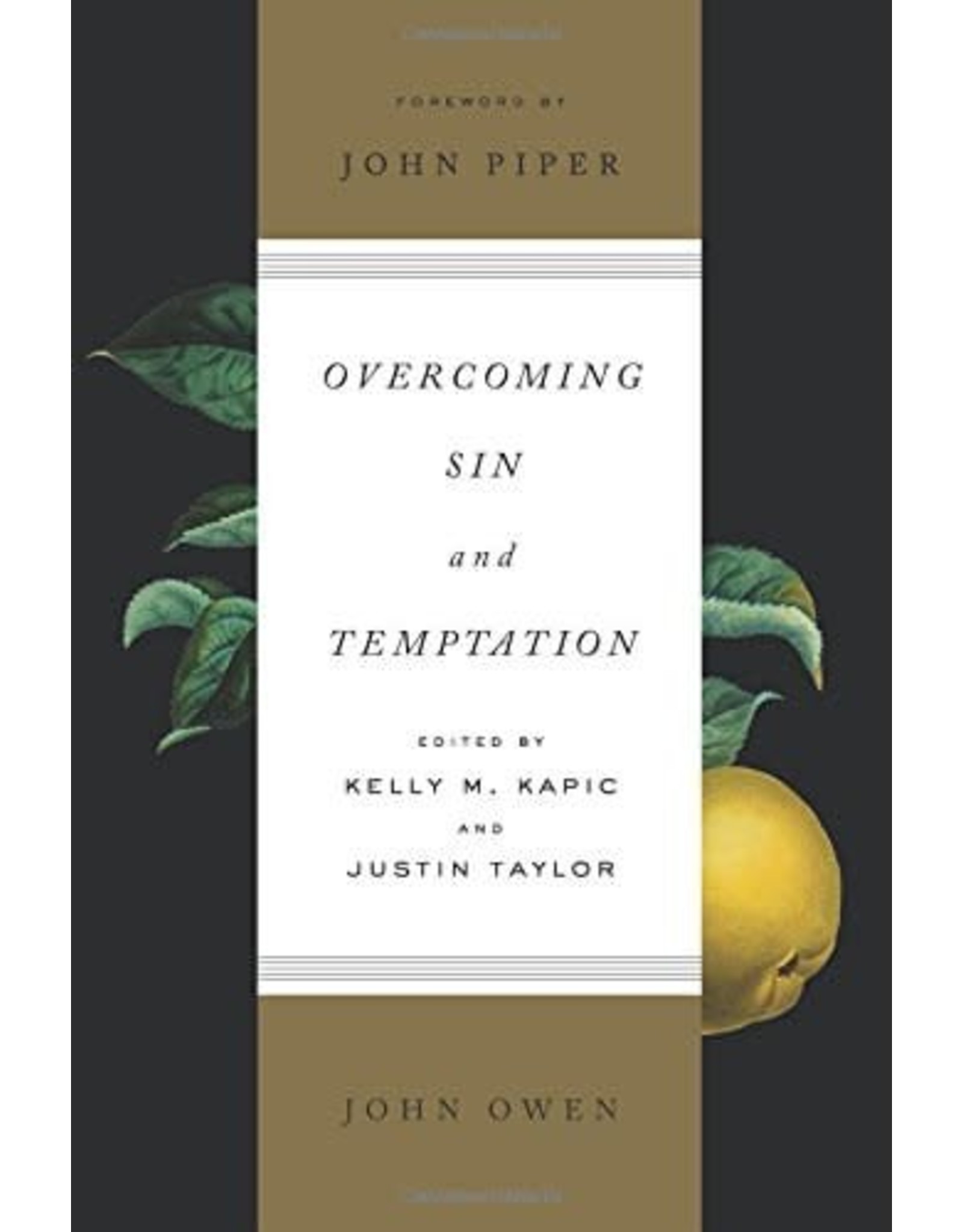 Crossway / Good News Overcoming Sin and Temptation