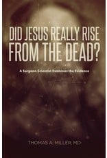 Crossway / Good News Did Jesus Really Rise from the Dead? A Surgeon-Scientist Examines the Evidence