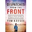 Crossway / Good News Dispatches From The Front