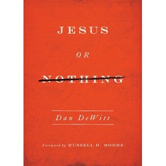 Crossway / Good News Jesus or Nothing