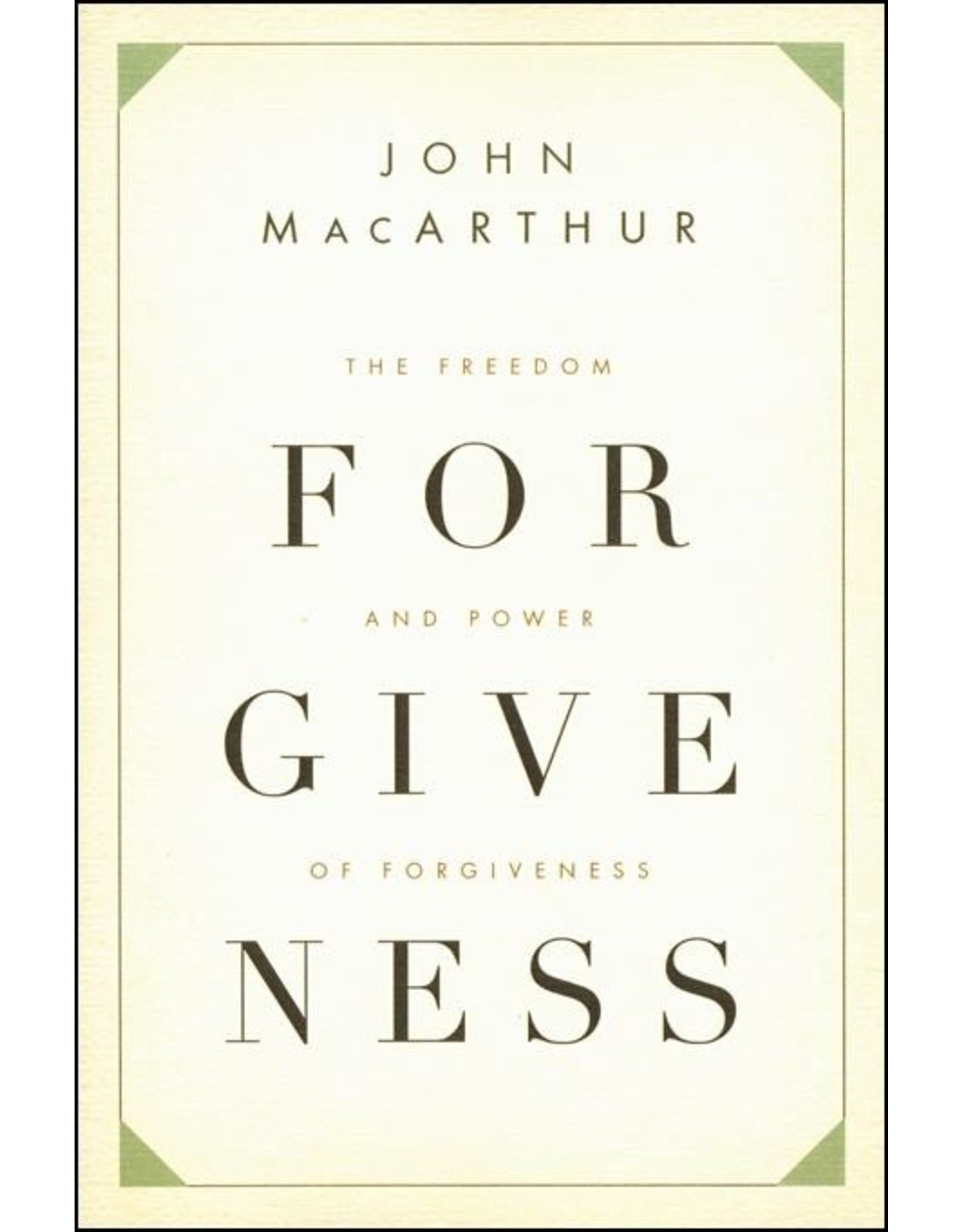 Crossway / Good News Freedom and Power of Forgiveness