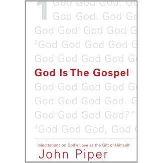 Crossway / Good News God Is The Gospel