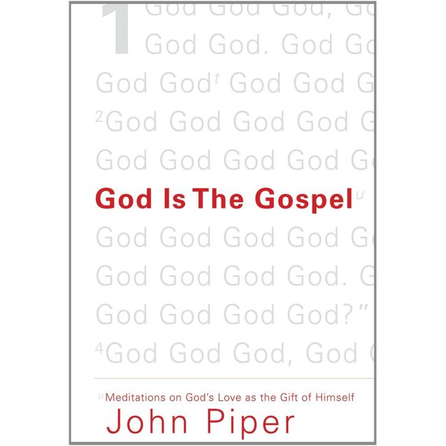 God Is The Gospel