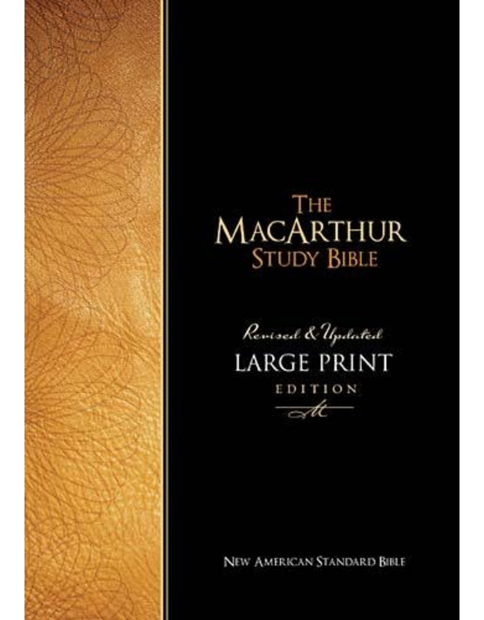 Harper Collins / Thomas Nelson / Zondervan NASB MSB MacArthur Study Bible (1st Edition, Large Print, Bonded Leather)