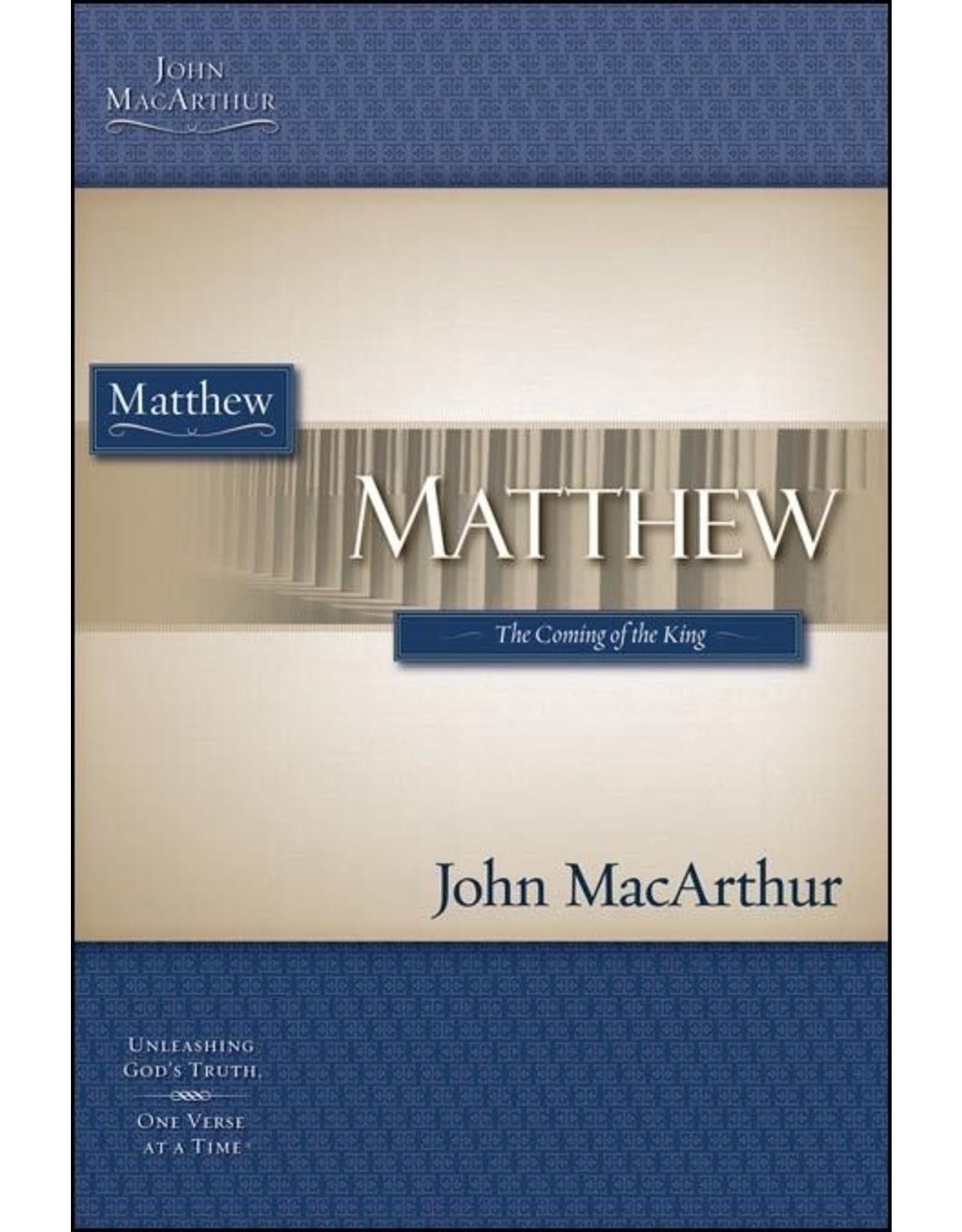 Harper Collins / Thomas Nelson / Zondervan (1st Ed.) MacArthur Bible Study (MBS): Matthew