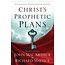 Moody Publishers Christ's Prophetic Plans