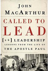 Harper Collins / Thomas Nelson / Zondervan Called to Lead: 26 Leadership Lessons from the Life of the Apostle Paul