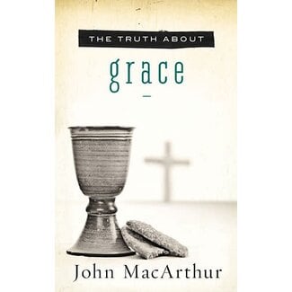 Harper Collins / Thomas Nelson / Zondervan The Truth About Grace