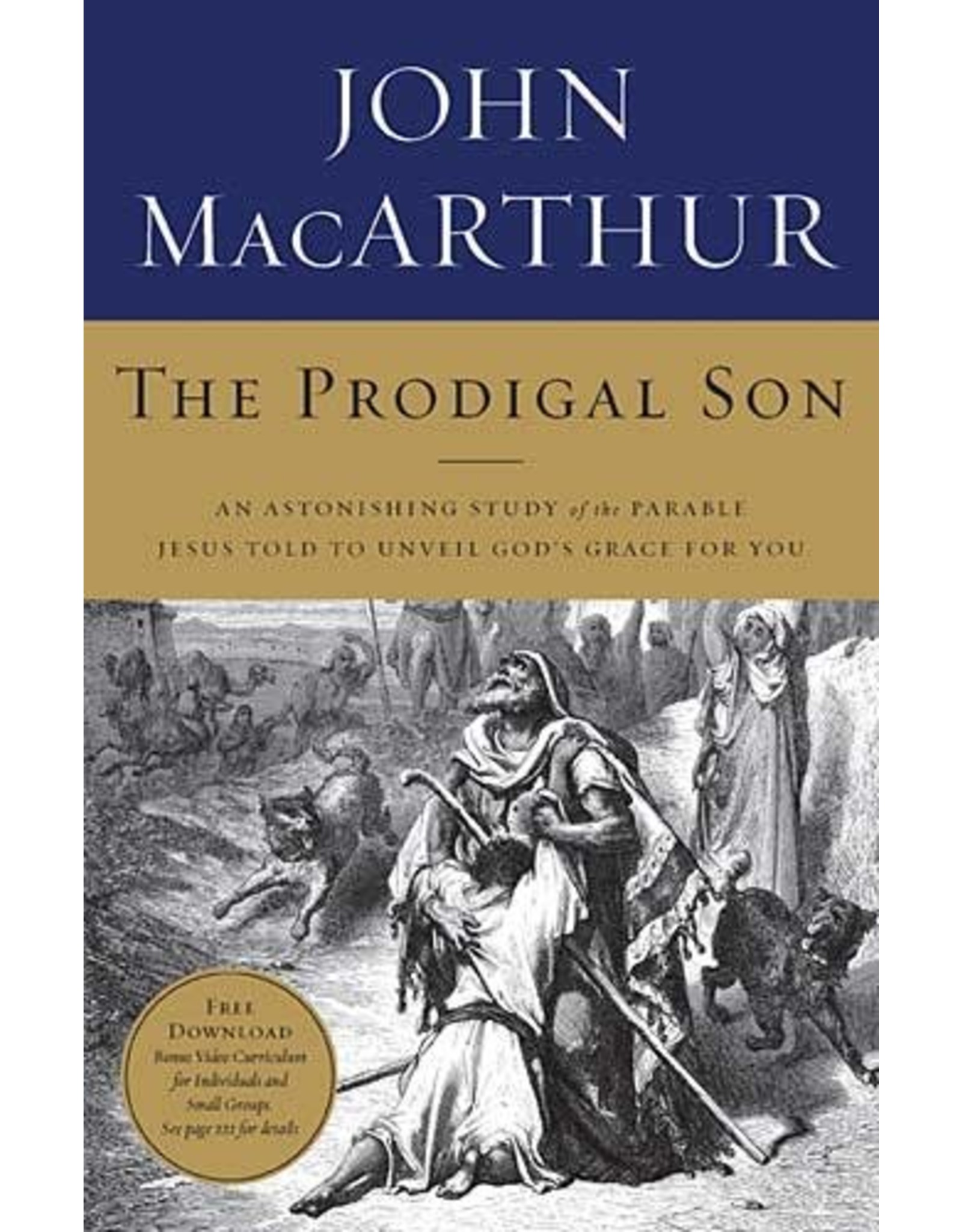 Harper Collins / Thomas Nelson / Zondervan The Prodigal Son