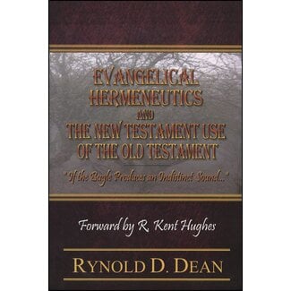 Evangelical Hermeneutics and the New Testament use of the Old Testament