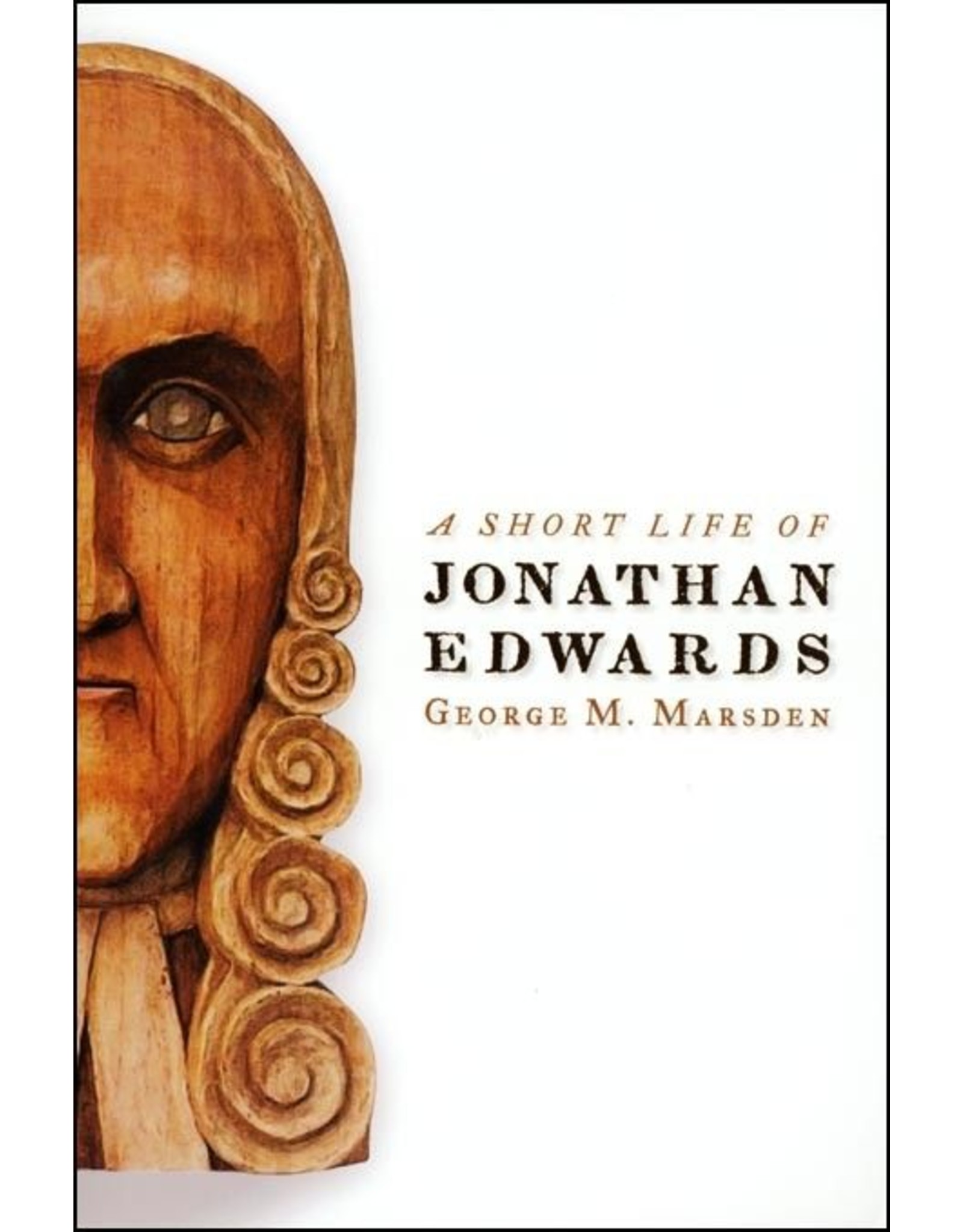 Short Life of Jonathan Edwards Grace Books