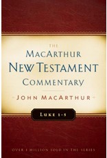 Moody Publishers MacArthur New Testament Commentary (MNTC): Luke 1-5