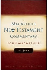Moody Publishers The MacArthur New Testament Commentary (MNTC): 1-3 John