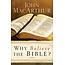 Baker Publishing Group / Bethany Why Believe the Bible?