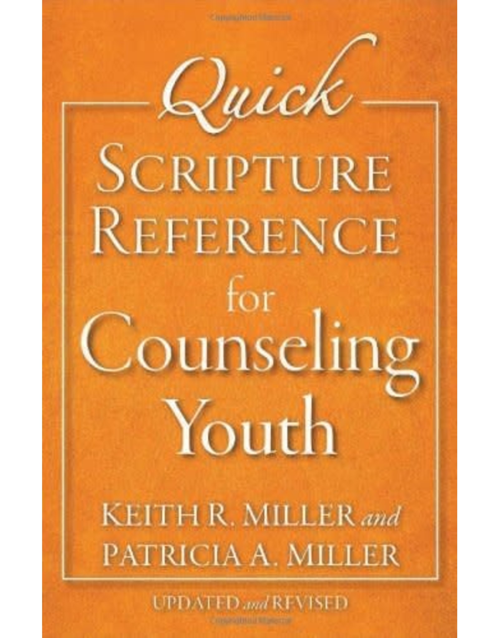 Baker Publishing Group / Bethany Quick Scripture Reference for Counseling Youth (Updated & Rev.)