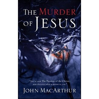 Harper Collins / Thomas Nelson / Zondervan Murder of Jesus