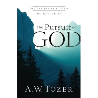 Baker Publishing Group / Bethany The Pursuit of God