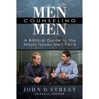 Harvest House Publishers Men Counseling Men: A Biblical Guide to the Major Issues Men Face