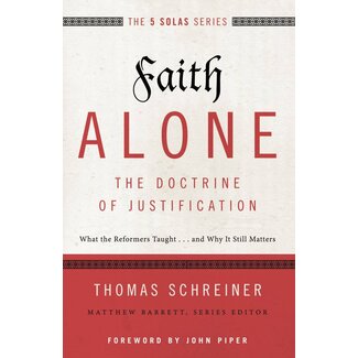 Harper Collins / Thomas Nelson / Zondervan Faith Alone: The Doctrine of Justification