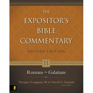 Harper Collins / Thomas Nelson / Zondervan Romans-Galatians, Vol. 11 Rev. ed. Expositor's Bible Commentary (EBC)