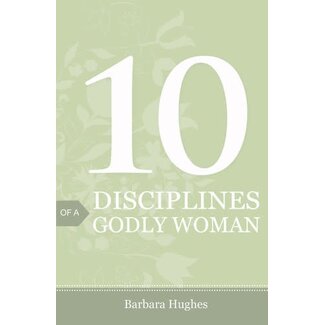 Crossway / Good News 10 Disciplines of a Godly Woman (25pk)