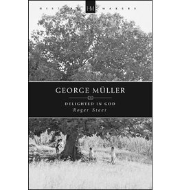 Christian Focus Publications (Atlas) George Müller: Delighted in God