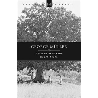 Baker and Taylor George Müller: Delighted in God
