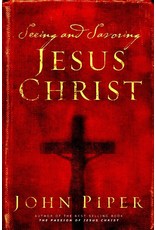 Crossway / Good News Seeing and Savoring Jesus Christ