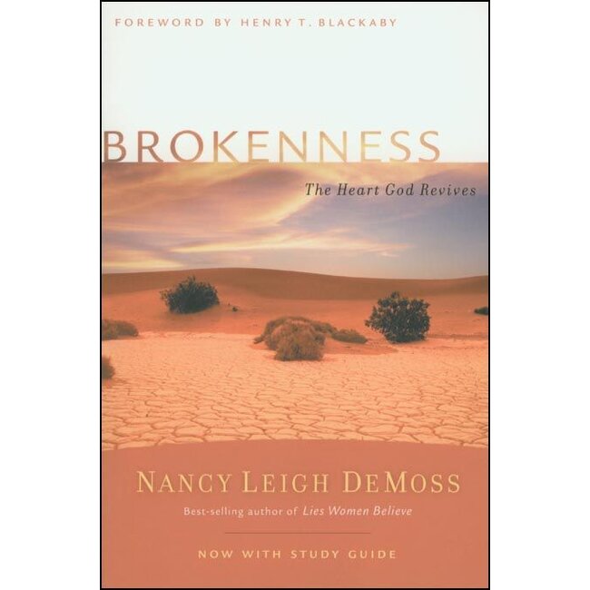 Brokenness: The Heart God Revives
