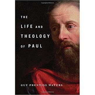 Ligonier / Reformation Trust The Life and Theology of Paul
