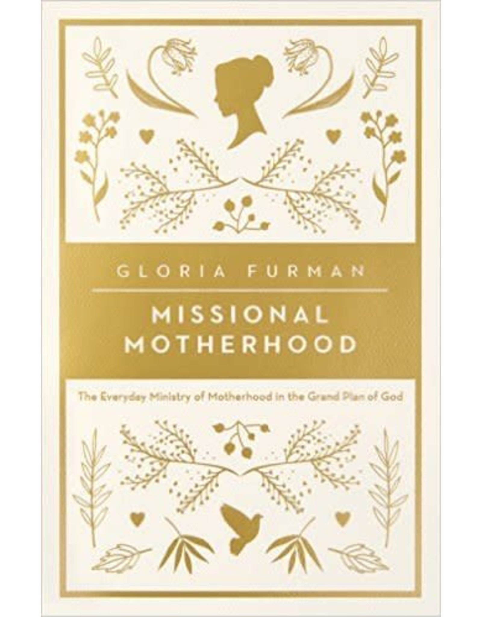 Crossway / Good News Missional Motherhood