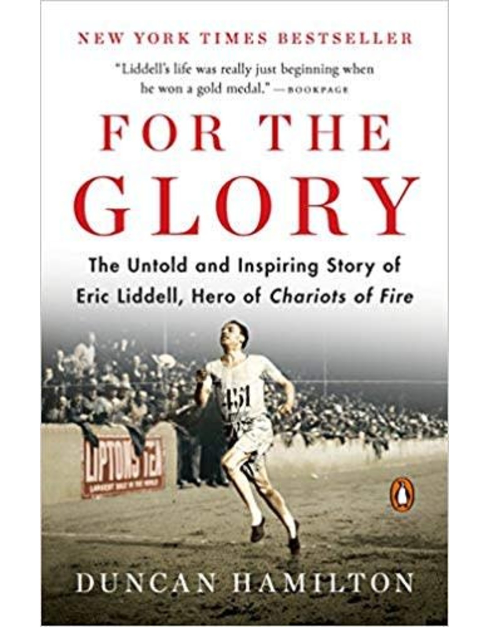 Penguin Random House For the Glory: Eric Liddell's Journey from Olympic