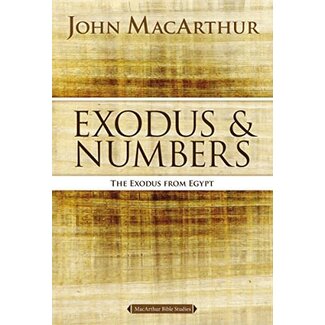Harper Collins / Thomas Nelson / Zondervan Exodus and Numbers: The Exodus from Egypt — MacArthur Bible Studies