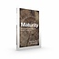 Maturity: Growing Up and Going On in the Christian Life