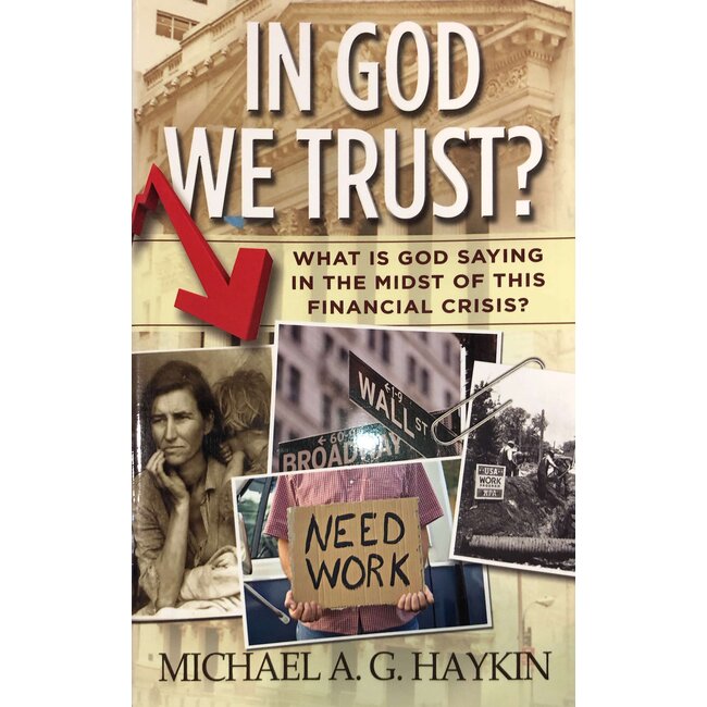 In God We Trust? What is God Saying in the Midst of this Financial Crisis?