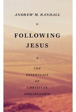 Banner of Truth Following Jesus: The Essentials of Christian Discipleship