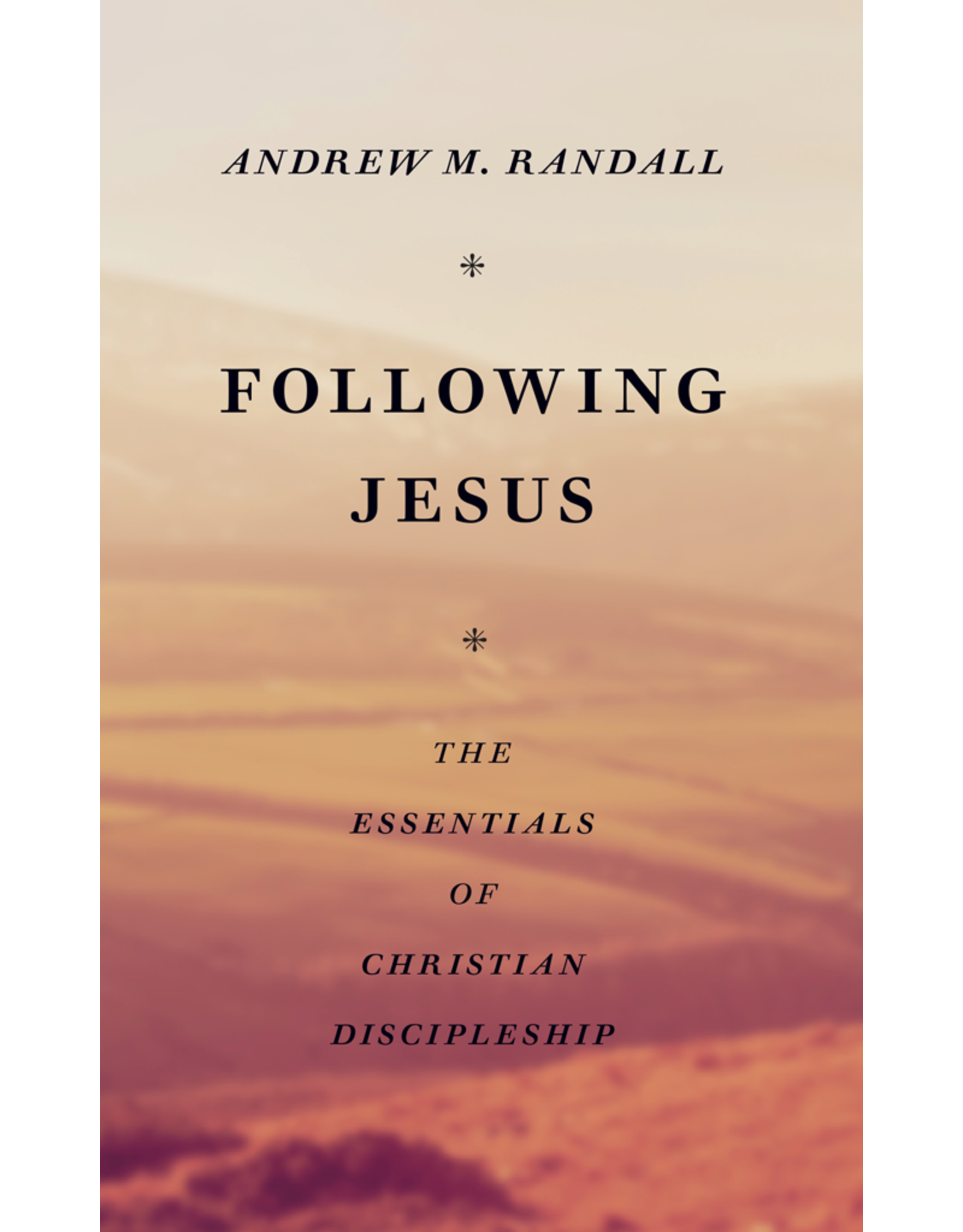 Banner of Truth Following Jesus: The Essentials of Christian Discipleship