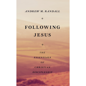 Banner of Truth Following Jesus: The Essentials of Christian Discipleship