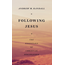 Banner of Truth Following Jesus: The Essentials of Christian Discipleship
