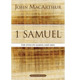 Harper Collins / Thomas Nelson / Zondervan MacArthur Bible Studies (MBS) - 1 Samuel: The Lives of Samuel and Saul