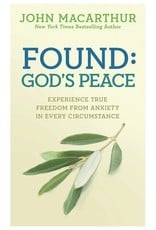 David C. Cook Found: God's Peace - Experience True Freedom From Anxiety in Every Circumstance