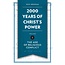 Christian Focus Publications (Atlas) 2000 Years of Christ's Power Volume 4