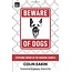 Beware of Dogs: Exposing Error in the Modern Church